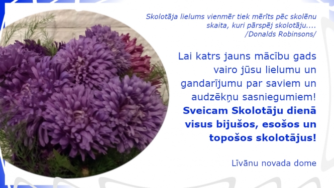Asteres un apsveikuma teksts Skolotāju dienā