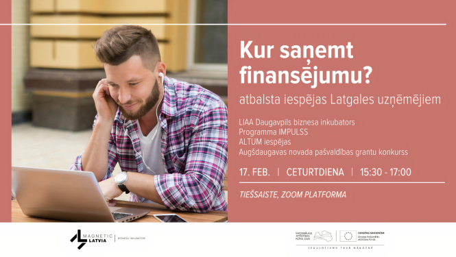 Afiša par semināru “Kur saņemt finansējumu?” ar vīrieti pie datora