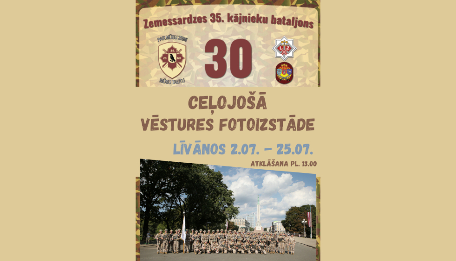 Afiša Zemessardzes izstādei ar foto pie Brīvības pieminekļa