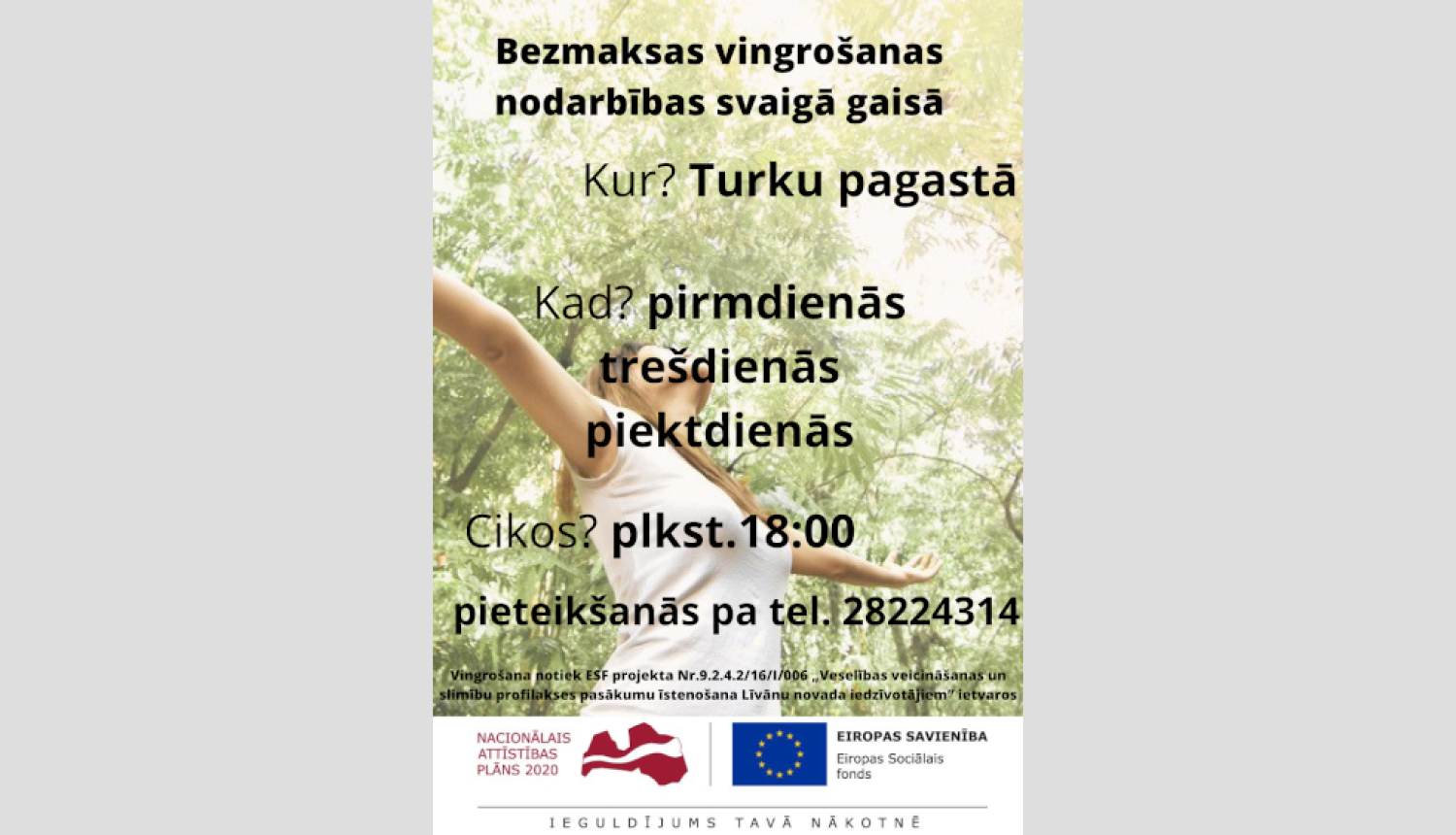 Vingrošanas nodarbību Turkos afiša