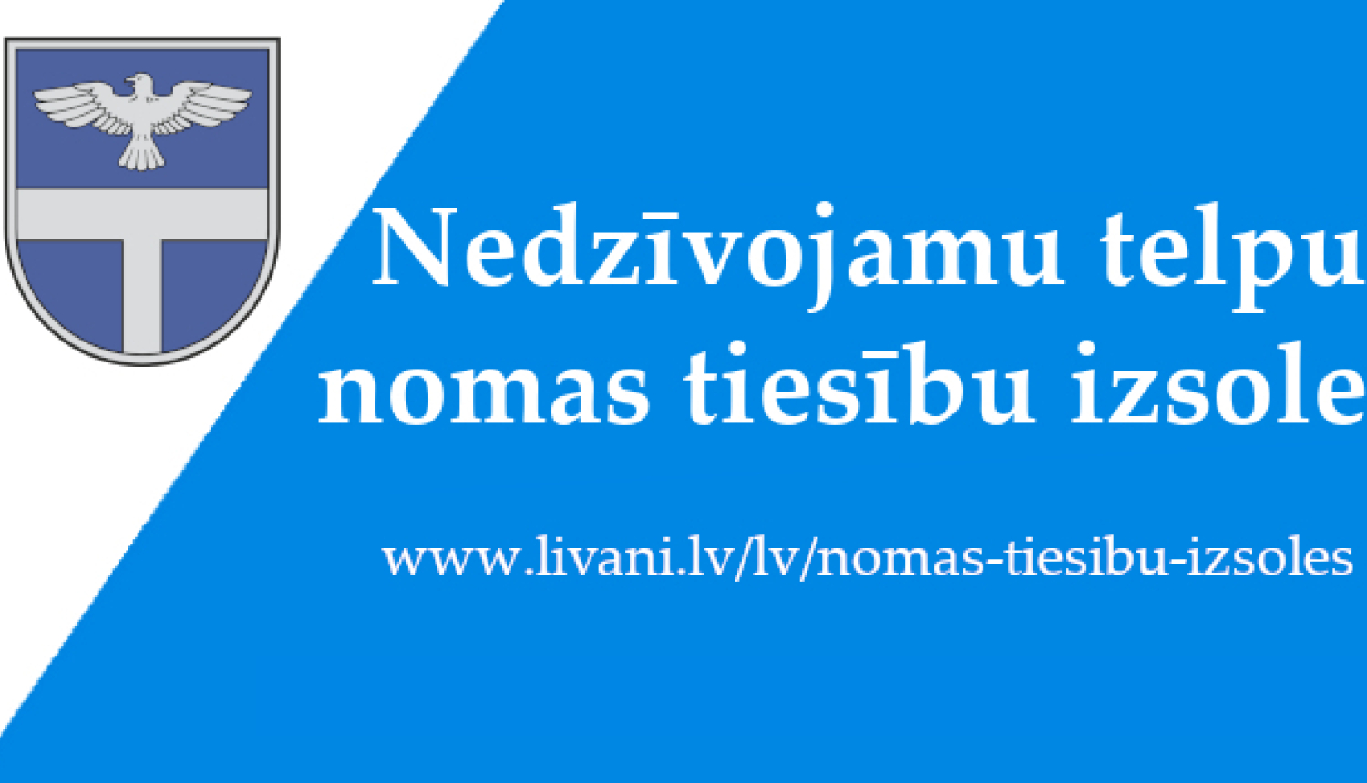 Afiša ar ģerboni un uzrakstu par nomas tiesību izsoli