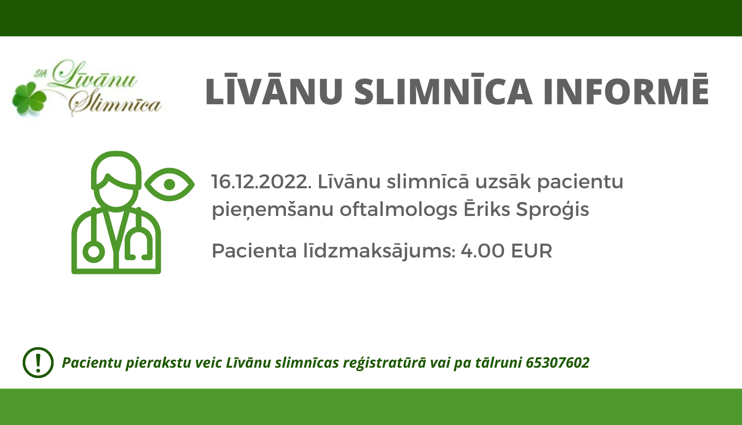 Slimnīca informē