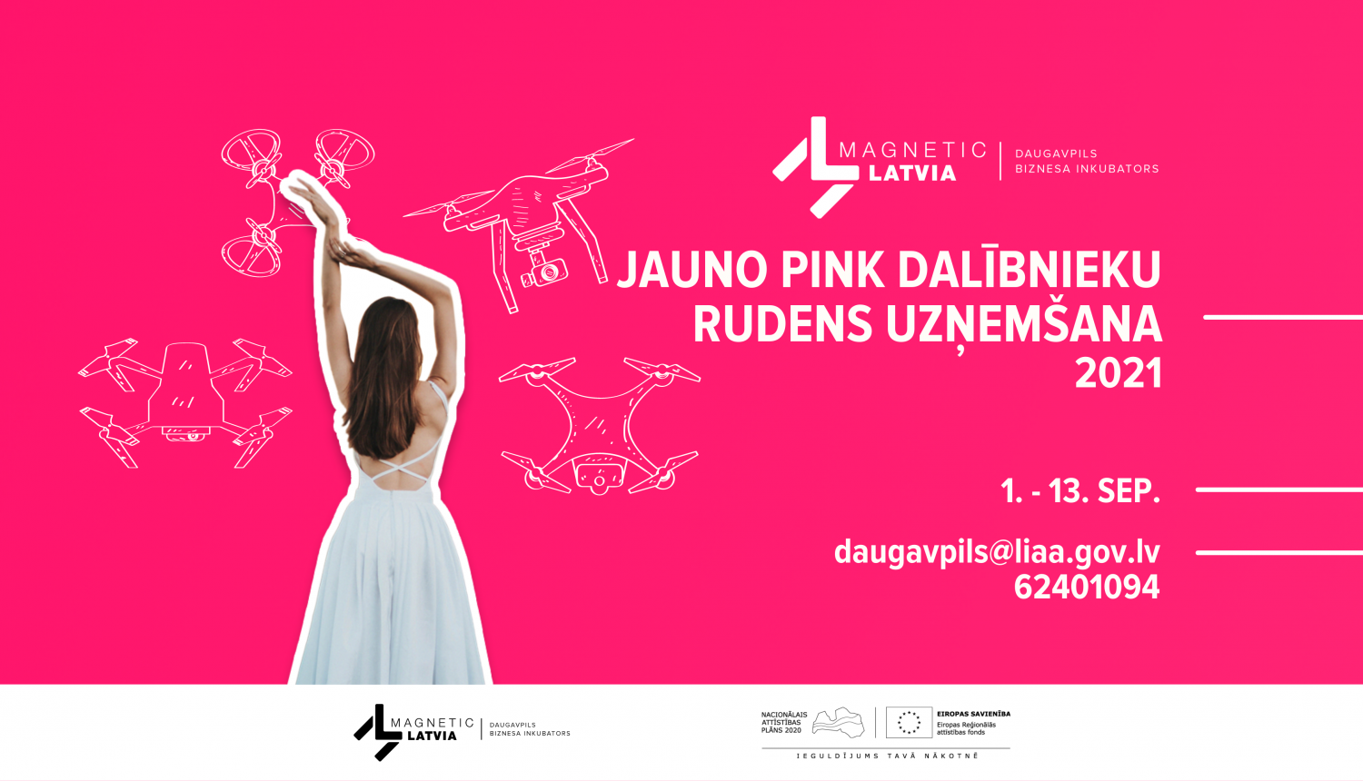 Rozā krāsas afiša ar meiteni un dronu siluetiem par uzņemšanu biznesa inkubatorā