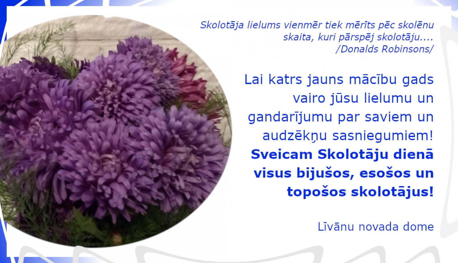 Asteres un apsveikuma teksts Skolotāju dienā