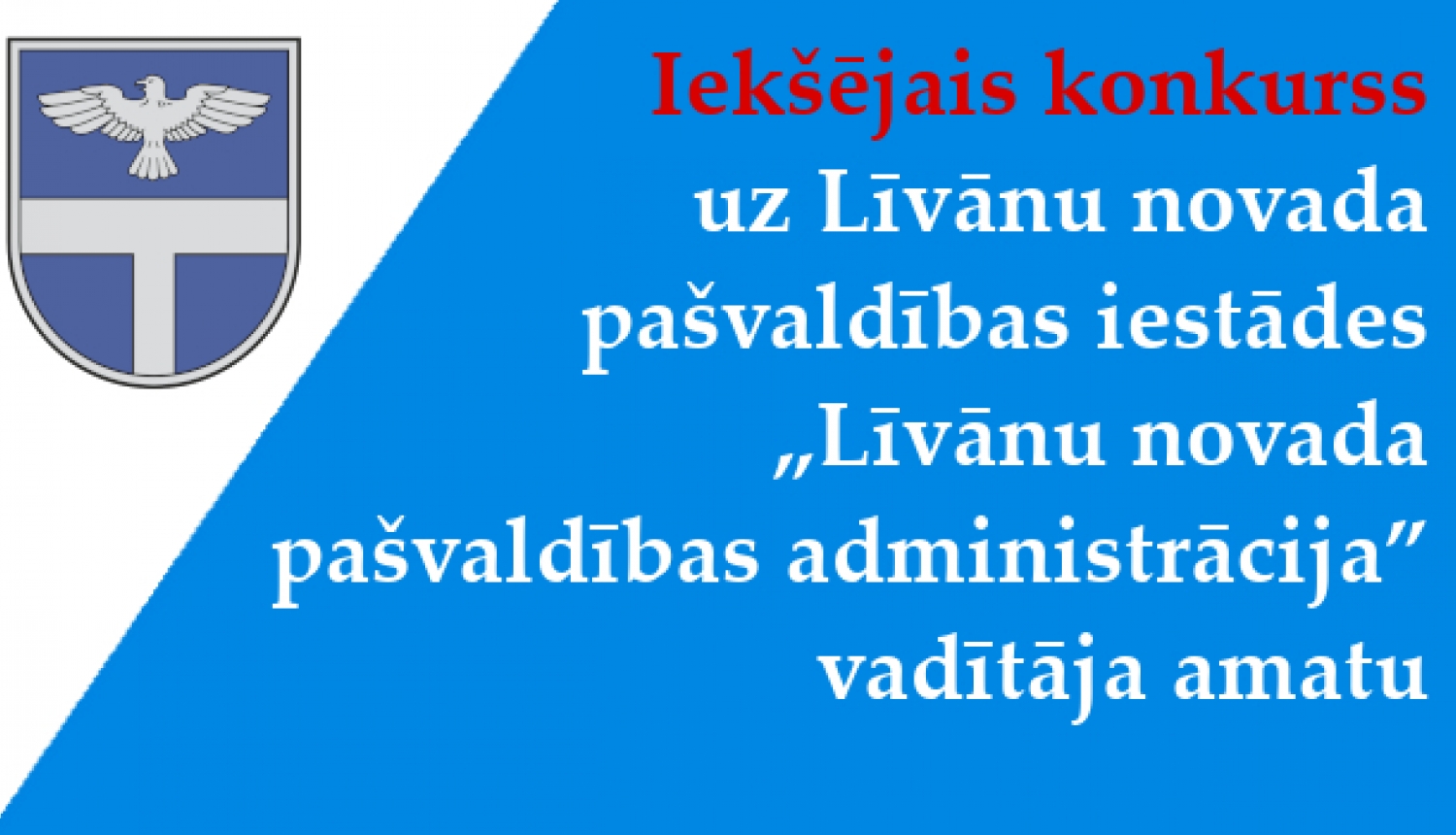 Afiša par Administrācijas vadītāja vakanci