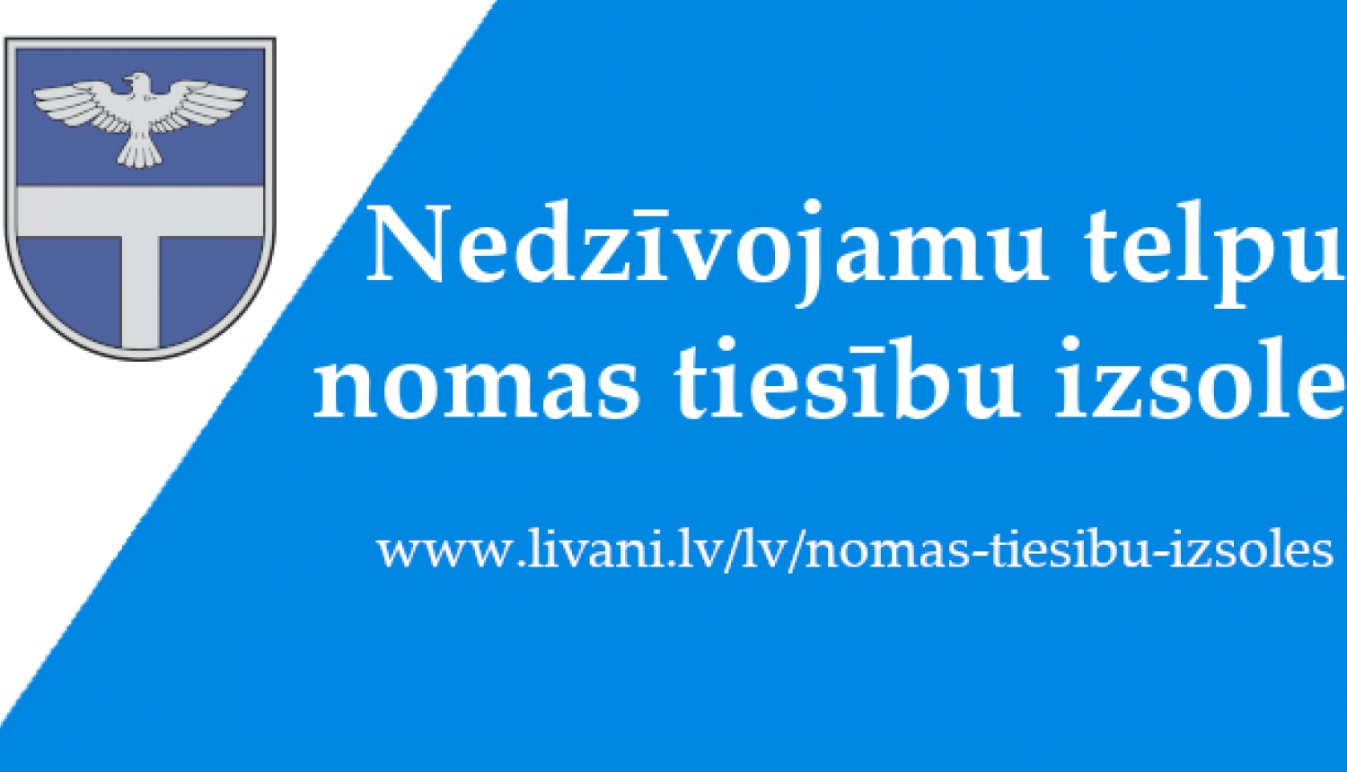 Afiša ar ģerboni un uzrakstu par nomas tiesību izsoli